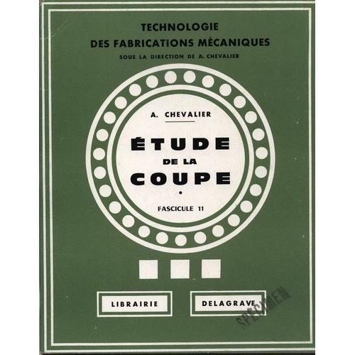 Etude De La Coupe Fascicule 11 Etude De La Coupe Fascicule 11 on Productcaster.