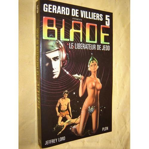 Blade N° 5 : Le Liberateur De Jedd on Productcaster.