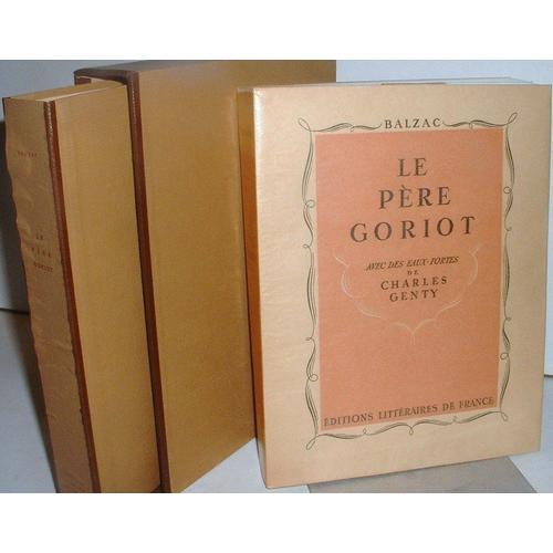 Le Père Goriot. Eaux Fortes De Charles Genty on Productcaster.