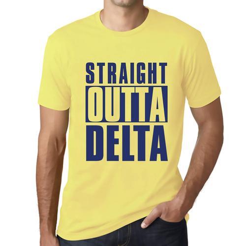 Homme Tee-Shirt Tout Droit Sorti Du Delta - Straight Outta Delta - ... on Productcaster.