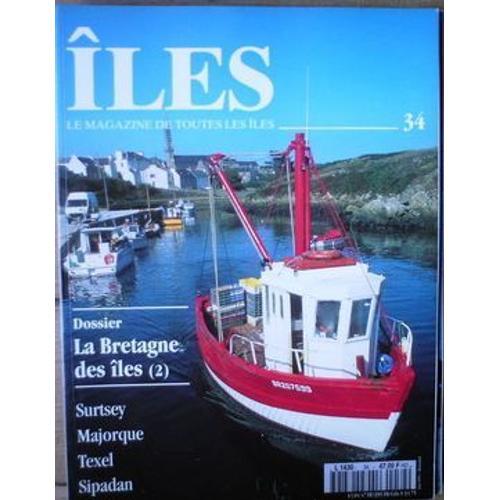 Iles Le Magazine De Toutes Les Îles N° 34 : La Bretagne on Productcaster.