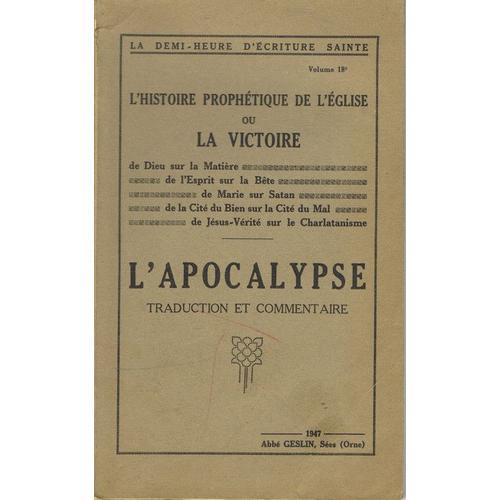 L'apocalypse, Traduction Et Commentaire on Productcaster.