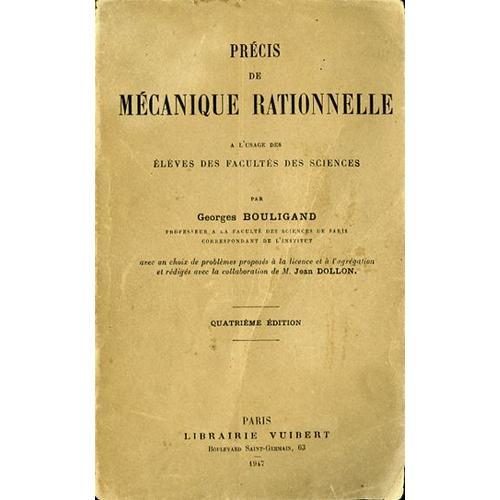 Précis De Mécanique Rationnelle À L'usage Des Élèves Des Facultés D... on Productcaster.