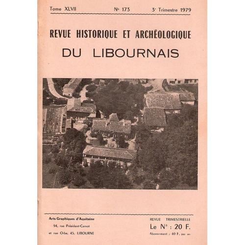 Revue Historique Et Archeologique Du Libournais Tome Xlvii N°173, 3... on Productcaster.