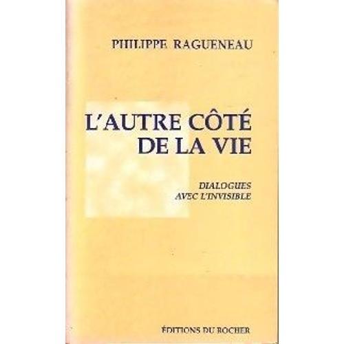 L'autre Côté De La Vie.Dialogues Avec L'invisible. on Productcaster.