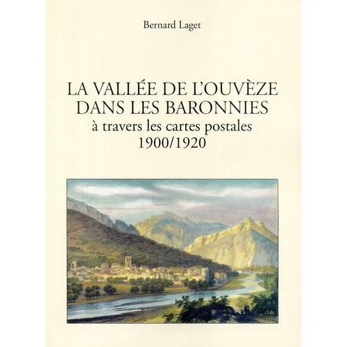 La Vallée De L'ouvèze Dans Les Baronnies À Travers Les Cartes Posta... on Productcaster.