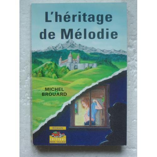 L'héritage De Mélodie on Productcaster.