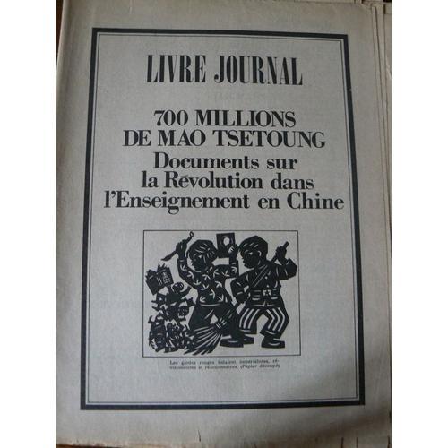 Livre Journal N° 1 : 700 Millions De Mao Tsetoung on Productcaster.