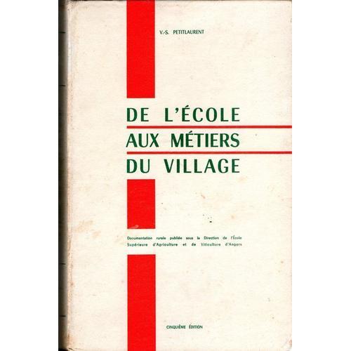 De L'école Aux Métiers Du Village on Productcaster.