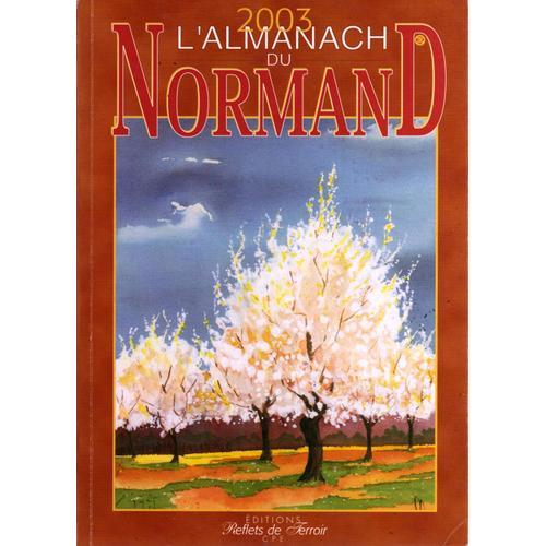 L'almanach Du Normand 2003 - Reflets Du Terroir on Productcaster.