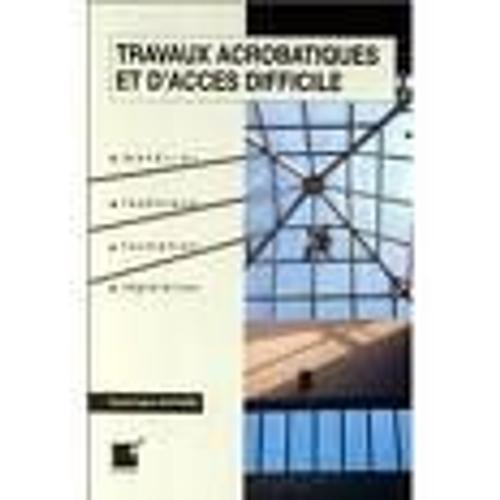 Travaux Acrobatiques Et D'acces Difficile on Productcaster.