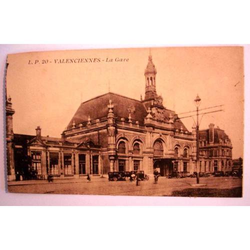 Carte Postale Ancienne Nord Valenciennes La Gare on Productcaster.