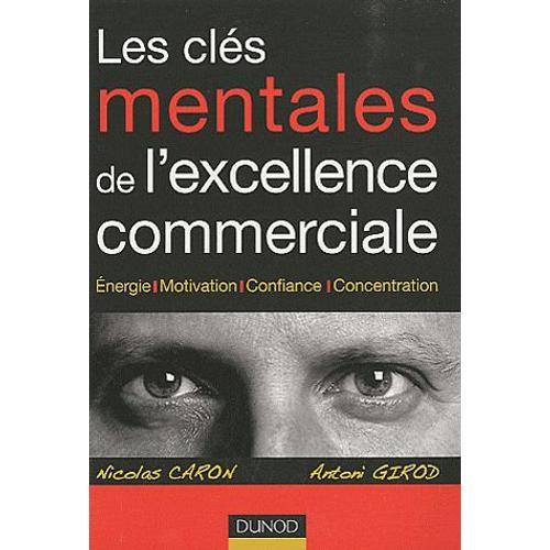 Les Clés Mentales De L'excellence Commerciale - Energie, Motivation... on Productcaster.