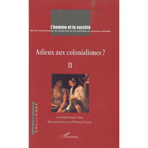 L'homme Et La Société N° 175 - Adieux Aux Colonialisme ? - Tome 2 on Productcaster.