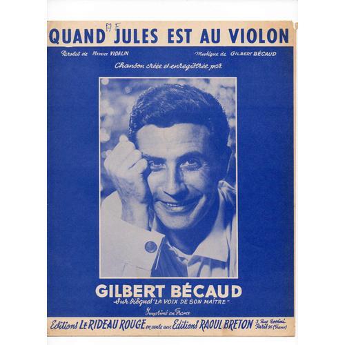 Gilbert Bécaud // Quand Jules Est Au Violon on Productcaster.