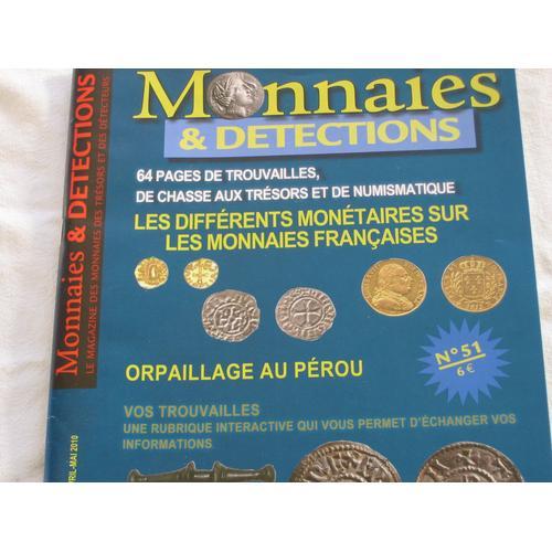 Monnaies Et Détections N° 51 : Le Magazine Des Monnaies, Des Tréso... on Productcaster.