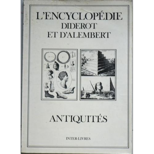 L'encyclopedie Diderot Et D'alembert-Antiquites on Productcaster.