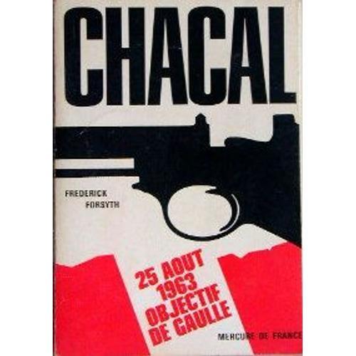 Chacal 25 Aout 1963 Objectif De Gaulle on Productcaster.