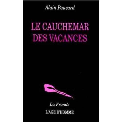 Le Cauchemar Des Vacances on Productcaster.