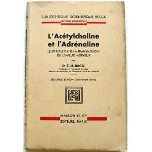 L'acétylcholine Et L'adrénaline on Productcaster.