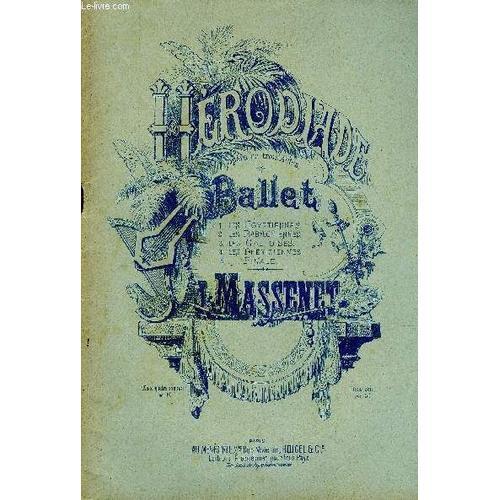 Herodiade Ballet: 1)- Les Egyptiennes, 2). Les Babyloniennes, 3)- L... on Productcaster.