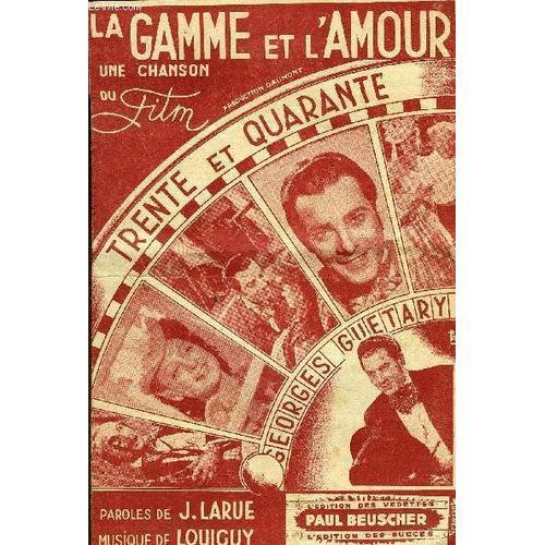 La Gamme Et L'amour Valse Du Film Trente Et Quarante on Productcaster.