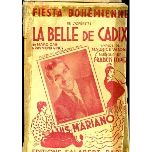 Fiesta Bohemienne De L'operette La Belle De Cadix on Productcaster.