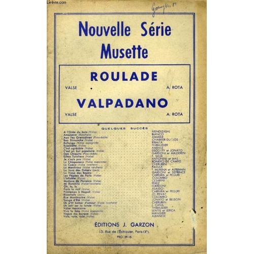 Roulade ( Valse) / Valpadano ( Valse) on Productcaster.