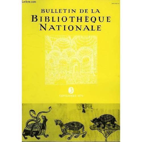 Bulletin De La Bibliotheque Nationale, 4e Annee, N° 3, Sept. 1979 on Productcaster.