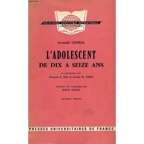 L'adolescent De Dix A Seize Ans on Productcaster.