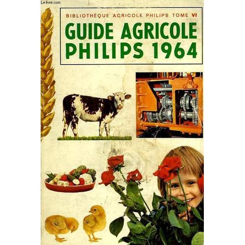 Guide Agricole Philips, Tomevi, 1964 on Productcaster.