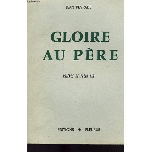 Gloire Au Pere, Prieres De Plein Air on Productcaster.