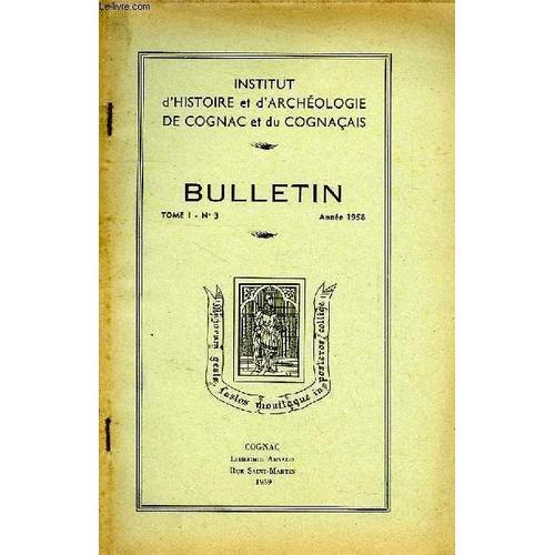 Bulletin De L'institut D'histoire Et D'archeologie De Cognac Et Du ... on Productcaster.