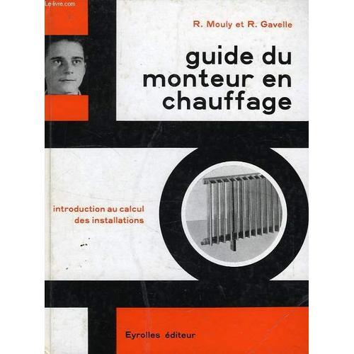 Guide Du Monteur En Chauffage, Introduction Au Calcul Des Installat... on Productcaster.