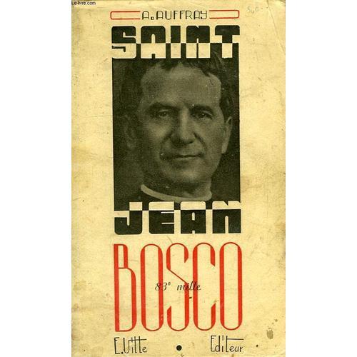 Un Grand Educateur, Saint Jean Bosco (1815-1888) on Productcaster.