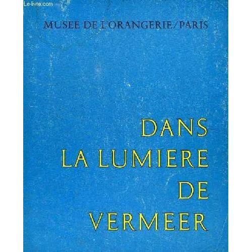 Dans La Lumiere De Vermeer on Productcaster.