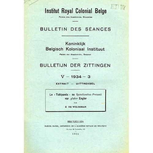 I.R.C.B., Bulletin Des Seances, V, 1934, 3, Extrait, Le 'tshipanda'... on Productcaster.