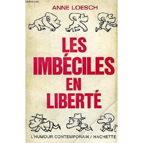 Les Imbeciles En Liberte on Productcaster.