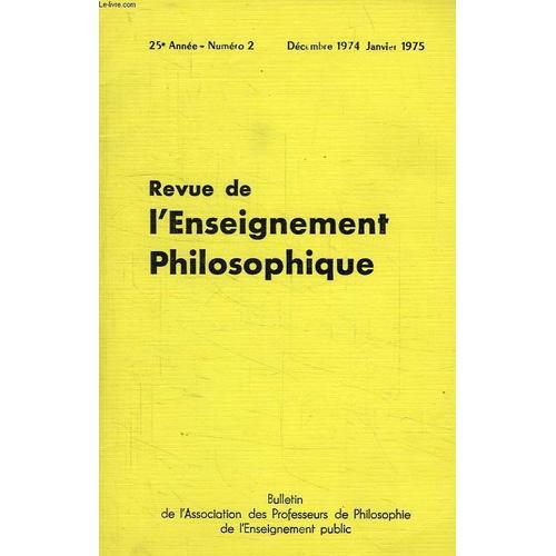 Revue De L'enseignement Philosophique, 25e Annee, N° 2, Dec.-Jan. 1... on Productcaster.