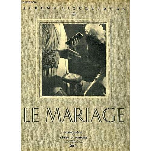 Albums Liturgiques, N° 5, Fev. 1948, Le Mariage on Productcaster.