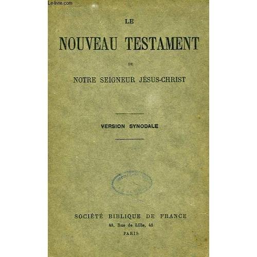 Le Nouveau Testament De Notre Seigneur Jesus-Christ on Productcaster.