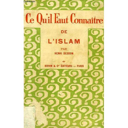 Ce Qu'il Faut Connaitre De L'islam on Productcaster.