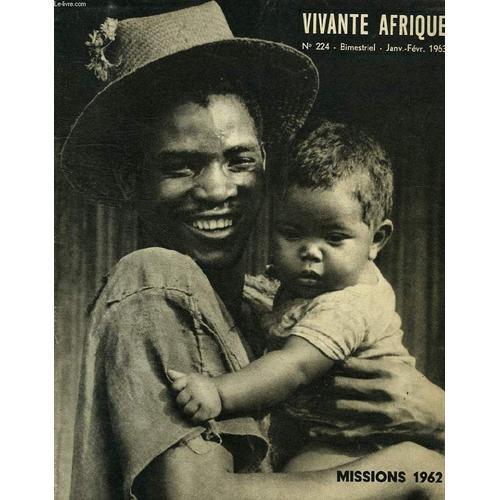 Vivante Afrique, N° 224, Jan.-Fev. 1963 on Productcaster.