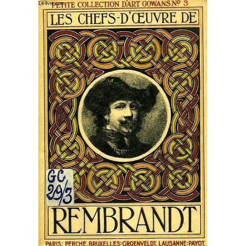 Les Chefs-D'oeuvre De Rembrandt (1607-1669) on Productcaster.