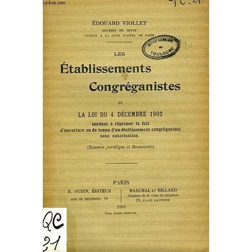 Les Etablissements Congreganistes Et La Loi Du 4 Dec. 1902 on Productcaster.