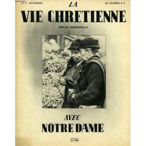 La Vie Chretienne Avec Notre-Dame, N° 2, Novembre 1938 on Productcaster.