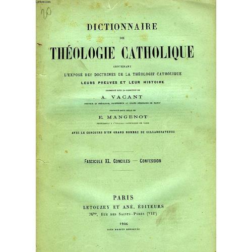 Dictionnaire De Theologie Catholique, Contenant L'expose Des Doctri... on Productcaster.