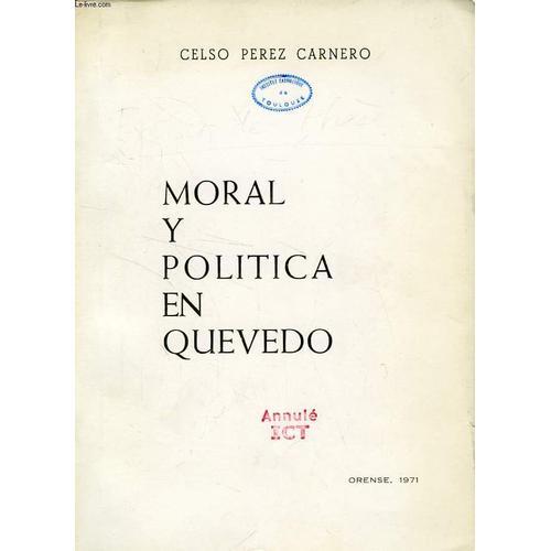 Moral Y Politica En Quevedo on Productcaster.