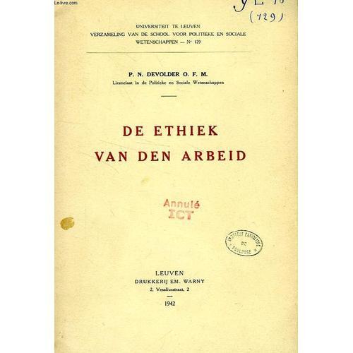 De Ethiek Van Den Arbeid on Productcaster.