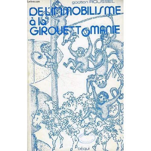 De L'immobilisme A La Girouettomanie on Productcaster.